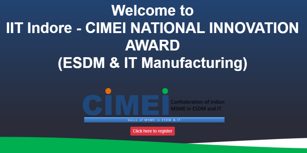 IIT Indore -CIMEI NATIONAL INNOVATION AWARD